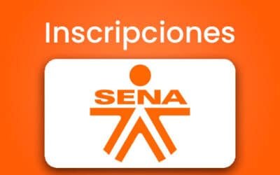 Inscripciones en el SENA – Convocatorias 2022-2023