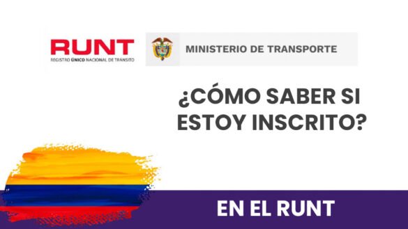 Cómo saber si estoy inscrito EN EL RUNT